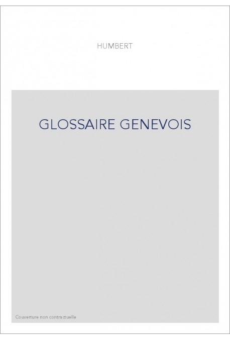 GLOSSAIRE GENEVOIS