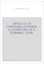 SIBYLLE OU LE CHATELARD DE BEVAIX. ILLUSTRATIONS DE G. BURNAND. (1934).