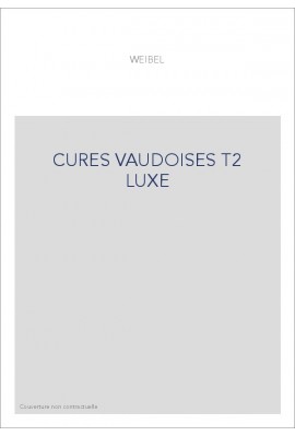 CURES VAUDOISES T2 LUXE
