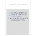 HISTOIRE DE CAROUGE D'APRES LE MANUSCRIT INEDIT DE J.-D. BLAVIGNAC ET LES NOTES DE LOUIS COTTIER.