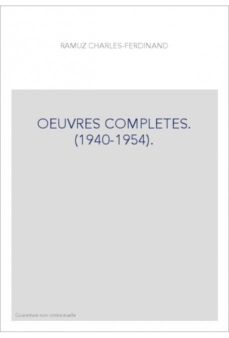 OEUVRES COMPLETES. (1940-1954).