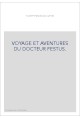 VOYAGE ET AVENTURES DU DOCTEUR FESTUS.