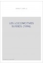LES LOCOMOTIVES SUISSES. (1896).