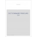 DICTIONNAIRE FRIBOURG CH