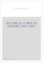 HISTOIRE DU COMTE DE GRUYERE. (1851-1857).