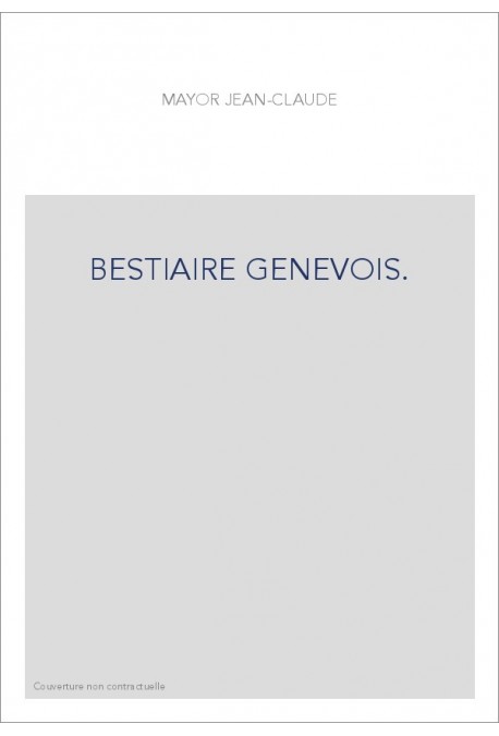 BESTIAIRE GENEVOIS.