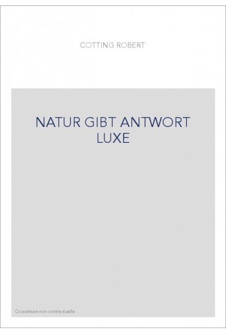 NATUR GIBT ANTWORT LUXE