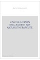 L'AUTRE CHEMIN ERIC-ROBERT RAY NATUROTHERAPEUTE.