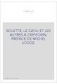 BOLETTE, LE DZOU ET LES AUTRES A CRIPHORIN. PREFACE DE MICHEL LOGOZ.