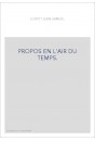 PROPOS EN L'AIR DU TEMPS.