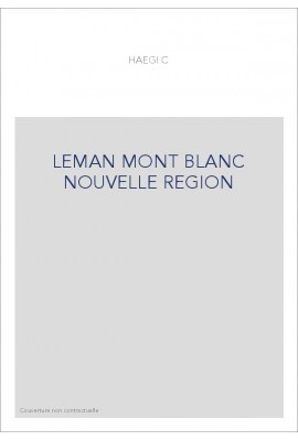 LEMAN MONT BLANC NOUVELLE REGION