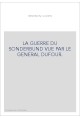LA GUERRE DU SONDERBUND VUE PAR LE GENERAL DUFOUR.