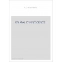 EN MAL D'INNOCENCE.