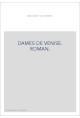 DAMES DE VENISE. ROMAN.