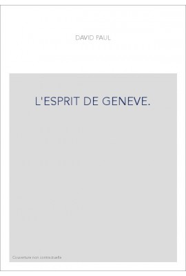 L'ESPRIT DE GENEVE.