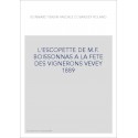 L'ESCOPETTE DE M.F. BOISSONNAS A LA FETE DES VIGNERONS VEVEY 1889