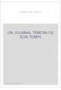 UN JOURNAL TEMOIN DE SON TEMPS