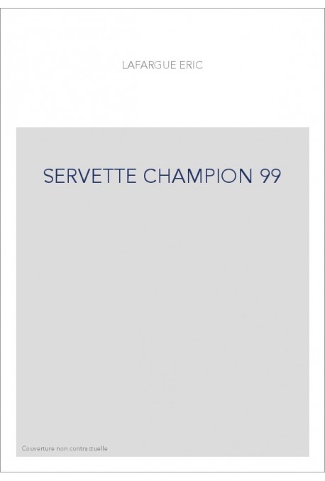 SERVETTE CHAMPION 99