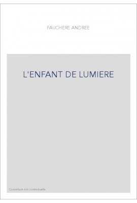 L'ENFANT DE LUMIERE