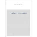 L'ENFANT DE LUMIERE