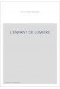 L'ENFANT DE LUMIERE
