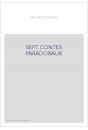 SEPT CONTES PARADOXAUX