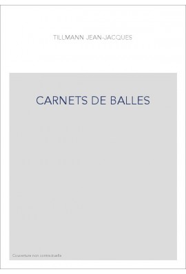 CARNETS DE BALLES