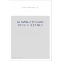 LA FAMILLE PICCARD ENTRE CIEL ET MER