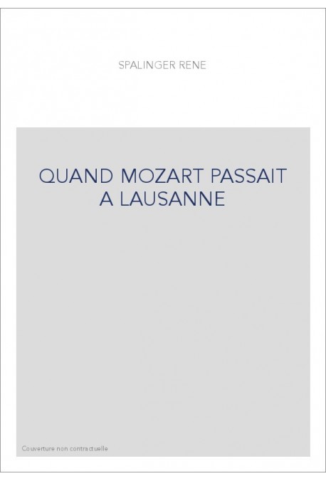 QUAND MOZART PASSAIT A LAUSANNE