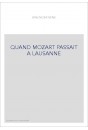 QUAND MOZART PASSAIT A LAUSANNE