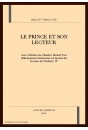 LE PRINCE ET SON LECTEUR. AVEC "LES DELASSEMENTS LITTERAIRES..DE FREDERIC II".