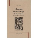 L'HOMME ET SON IMAGE. MORALES ET LITTERATURE DE MONTAIGNE A MANDEVILLE.