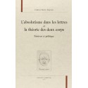 L'ABSOLUTISME DANS LES LETTRES ET LA THEORIE DES DEUX CORPS