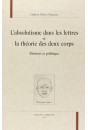 L'ABSOLUTISME DANS LES LETTRES ET LA THEORIE DES DEUX CORPS