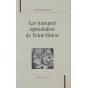 LES MASQUES EPISTOLAIRES DE SAINT-SIMON