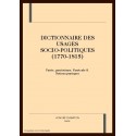 DICTIONNAIRE DES USAGES SOCIO POLITIQUE (1770-1815) FASCICULE 8. NOTIONS PRATIQUES