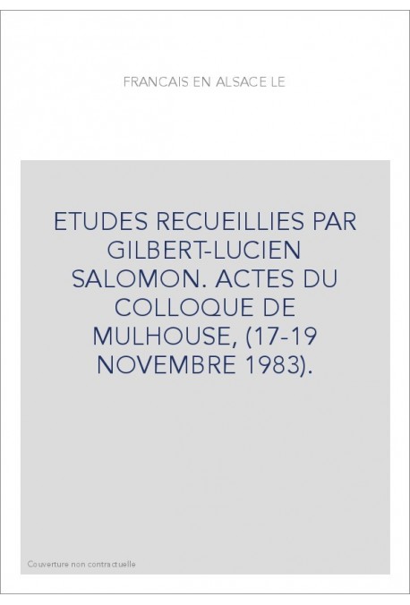 LE FRANCAIS EN ALSACE.