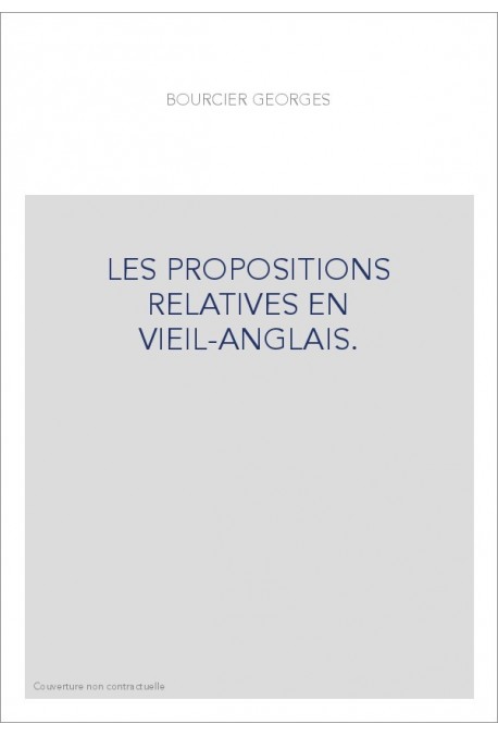 LES PROPOSITIONS RELATIVES EN VIEIL-ANGLAIS.