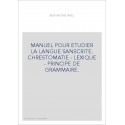 MANUEL POUR ETUDIER LA LANGUE SANSCRITE.(1984).