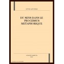 DU SENS DANS LE PROCESSUS METAPHORIQUE