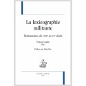LA LEXICOGRAPHIE MILITANTE DICTIONNAIRES DU XVIIIE AU XXE SIÈCLE