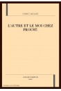 L'AUTRE ET LE MOI CHEZ PROUST.
