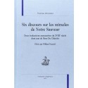 SIX DISCOURS SUR LES MIRACLES DE NOTRE SAUVEUR