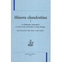 MINORA CLANDESTINA TOME I