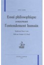 ESSAI PHILOSOPHIQUE CONCERNANT L'ENTENDEMENT HUMAIN