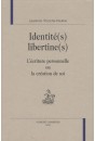IDENTITÉ(S) LIBERTINE(S)