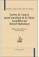 LETTRES DE CANG-TI, GRAND MANDARIN DE LA CHINE, RECUEILLIES PAR MYLORD SHAFTESBURY