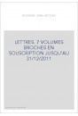 SOUSCRIPTION LETTRES 7 VOLS