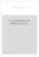 LE TESTAMENT DE MERLIN