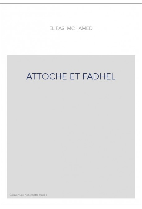 ATTOCHE ET FADHEL